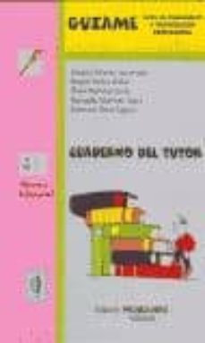 guiame. cuaderno del tutor-joaquin alvarez hernandez-9788479862428