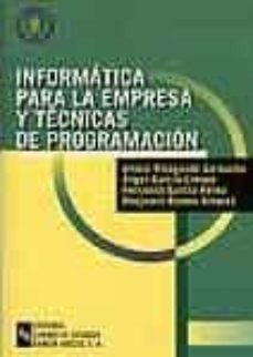 informatica para la empresa y tecnicas de programacion-arturo ribagorda garnacho-9788480044028