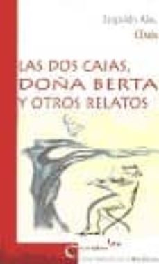 las dos cajas ; doña berta y otros relatos-leopoldo alas clarin-9788480181228
