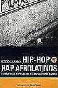 diccionario de hip-hop y rap afrolatinos (españa, italia, portuga l, francia, lationamerica y africa)-9788480484428