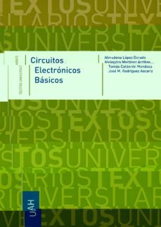 circuitos electronicos basicos-almudena lopez dorado-alejandro martinez arribas-9788481389128