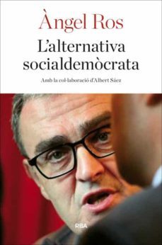 l alternativa socialdemòcrata-angel ros-9788482647128