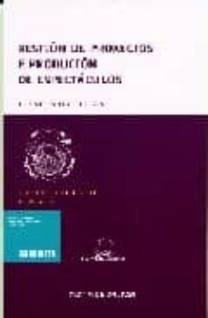 xestion de proxectos e producion de espectaculos-francisco oti rios-9788482888828