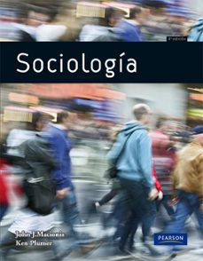 sociologia (4ª ed)-john j. macionis-9788483227428