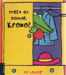prest al zaude, kroko?-9788483259528
