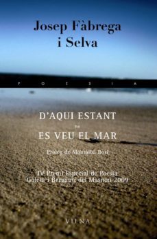 d aqui estan no es veu el mar-josep fabrega selva-9788483305928