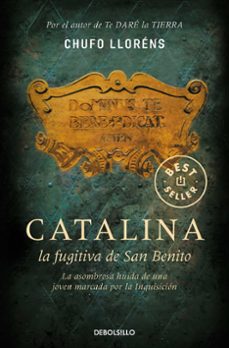 catalina, la fugitiva de san benito-9788483466728