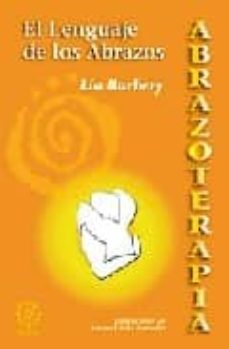 abrazoterapia: lenguaje de los abrazos-lia barbery-9788483520628
