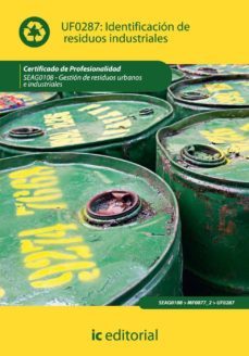 (i.b.d.)identificacion de residuos industriales. seag0108 gestion de residuos urbanos e industriales-9788483648728