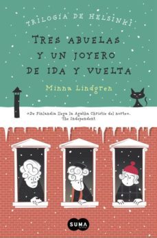 tres abuelas y un joyero de ida y vuelta (trilogia de helsinki 2)-minna lindgren-9788483659328