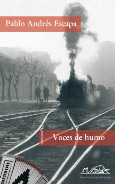voces de humo (ebook)-pablo andres escapa-9788483935828