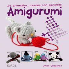 amigurumi: 25 animalitos creados con ganchillo-annie obaachan-9788484234128
