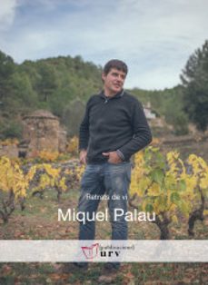 miguel palau: retratos de vino-ruth troyano puig-9788484245728