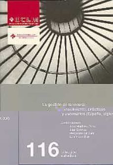 la gestion de la locura: conocimiento, practicas y escenarios (es paña siglos xix-xx)-9788484276128