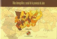 atlas demografico y social de la provincia de jaen-9788484393528