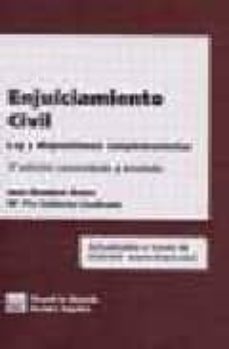 enjuiciamiento civil: ley y disposiciones complementarias (3ª ed. concordada y anot.)-9788484423928