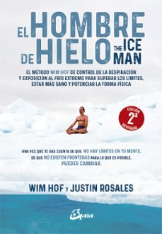 el hombre de hielo. the iceman-wim hof-9788484456728