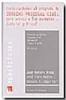 contestaciones al programa de derecho procesal civil para acceso a las carreras judicial y fiscal: programa de derecho procesal civil (vol. ii): temas 32 a 60 (4ª ed.)-juan nontero aroca-jose flors maties-gonzalo lopez ebri-9788484561828