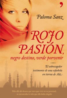 rojo pasion, negro destino, verde porvenir-9788484608028