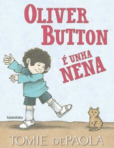 oliver button e unha nena-tomie depaola-9788484641728