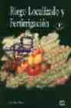 riego localizado y fertirrigacion (3ª ed.)-9788484760528