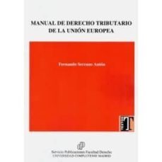 manual de derecho tributario de la union europea-9788484812128