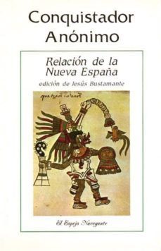 conquistador anonimo relacion de la nueva españa-9788486547028