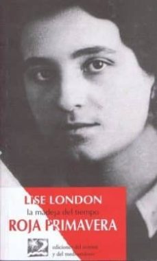 roja primavera la madeja del tiempo-lise london-9788487198328