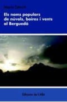 els noms populars dels nuvols, boires i vents al bergueda-maria estruch i subirana-9788489751828