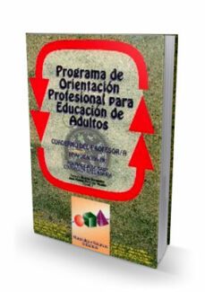 popea: programa de orientacion para educacion de adultos: cuadern o del alumno/a de aplicacion en formacion de base educacion secundaria-joaquin alvarez hernandez-9788489967328