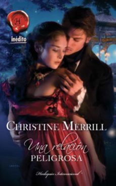 una relación peligrosa-christine merrill-9788490007228