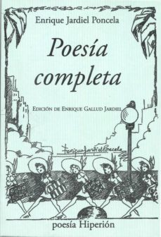 poesia completa (e. jardiel poncela)-enrique jardiel poncela-9788490020128