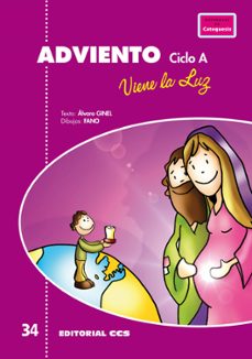 adviento. viene la luz. ciclo a-alvaro ginel-9788490231128
