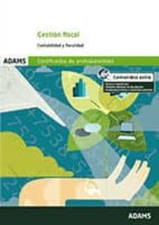 gestion fiscal: certificado de profesionalidad gestion contable y auditoria-9788490258828