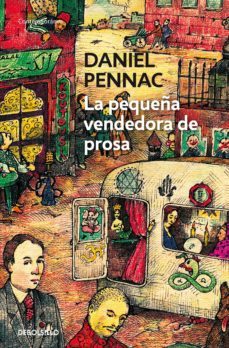 la pequeña vendedora de prosa (malaussène 3) (ebook)-daniel pennac-9788490320228
