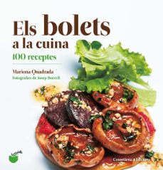 els bolets a la cuina: 100 receptes-mariona quadrada monteverde-9788490348628