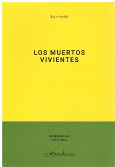 los muertos vivientes-luis sorolla-9788490414828