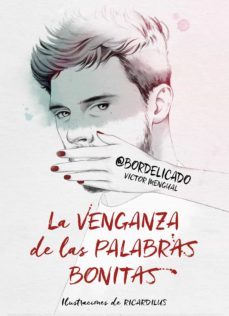 la venganza de las palabras bonitas (ebook)-@bordelicado victor mengual-9788490439128