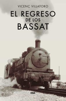 el regreso de los bassat-9788490567128