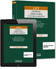 ley general tributaria y sus reglamentos (4ª ed.)-9788490593028