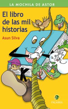 el libro de las mil historias-asun silva-9788490615928
