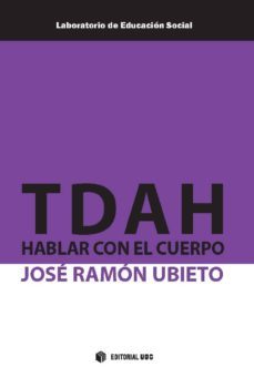 tdah: hablar con el cuerpo (ebook)-jose ramon ubieto-9788490646328
