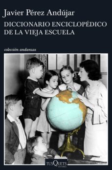 diccionario enciclopedico de la vieja escuela (ebook)-9788490663028