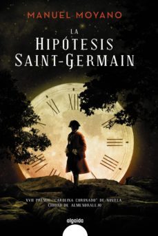 la hipotesis saint-germain (ebook)-manuel moyano-9788490678428