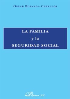 la familia y la seguridad social-9788490850428