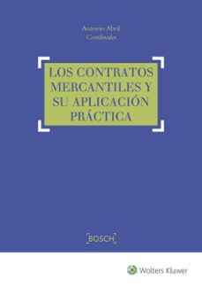 los contratos mercantiles y su aplicacion practica-antonio abril rubio-9788490902028