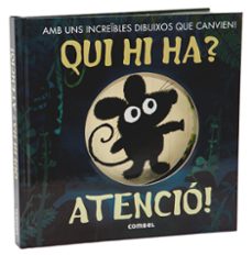 qui hi ha? atencio!-patricia hegarty-9788491010128