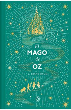 el mago de oz (edicion conmemorativa)-l. frank baum-9788491056928