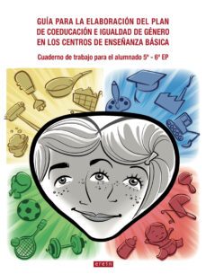 educaion primaria cuaderno de trabajo. coeducación e igualdad de género-9788491090328