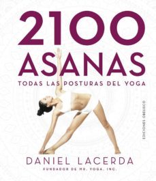 2100 asanas; todas las posturas del yoga-daniel lacerda-9788491115328